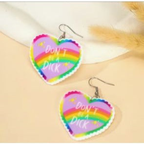 Don't be a Dick rainbow heart dangling earrings
